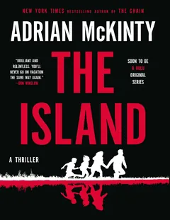 The Island - Adrian McKinty