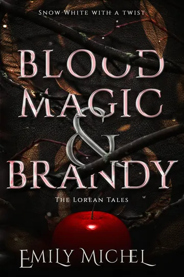 Blood Magic and Brandy by Emily Michel, book cover