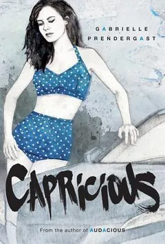 Capricious by Gabrielle S. Prendergast, book cover