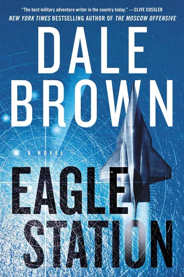Eagle Station by Dale Brown, book cover