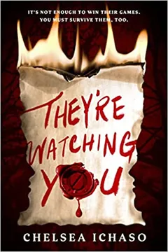 They're Watching You by Chelsea Ichaso, book cover