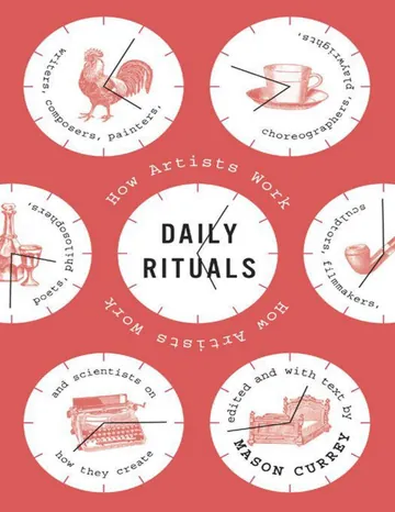 Daily Rituals: How Artists Work by Mason Currey, book cover