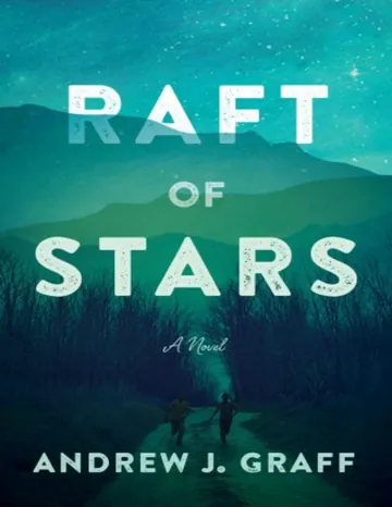 Raft of Stars by Andrew Graff, book cover