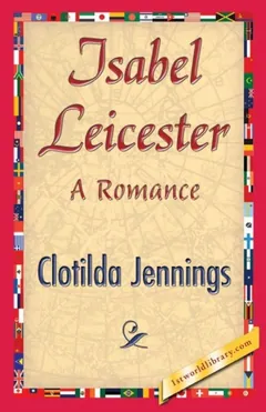 Isabel Leicester - Clotilda Jennings