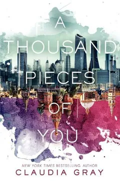 A Thousand Pieces of You by Claudia Gray, book cover