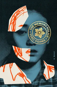 The Memory Police by Yōko Ogawa, book cover