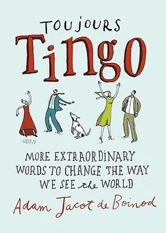Toujours Tingo by Adam Jacot de Boinod, book cover