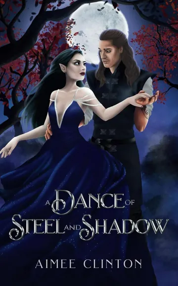 A Dance of Steel and Shadow by Aimee Clinton, book cover