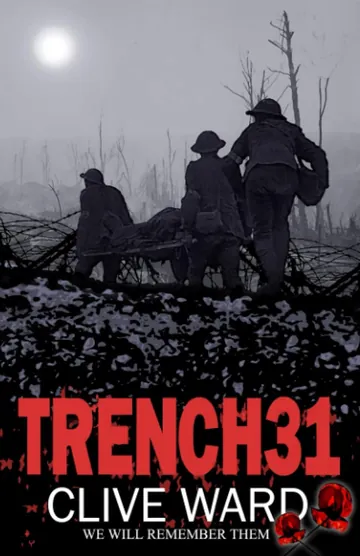 Trench 31 by Clive Ward, book cover