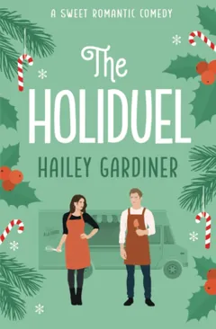 The Holiduel - Hailey Gardiner