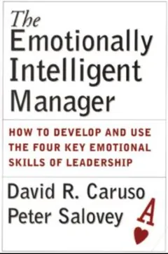 The Emotionally Intelligent Manager by David R. Caruso, book cover