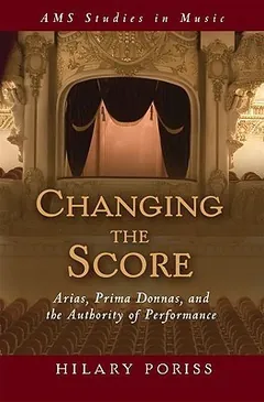 Changing the Score by Hilary Poriss, book cover