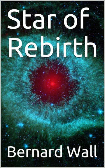 Star of Rebirth by Bernard Wall, book cover