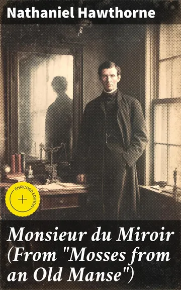 Monsieur du Miroir by Nathaniel Hawthorne, book cover