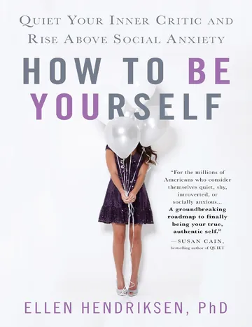 How to Be Yourself by Ellen Hendriksen, book cover