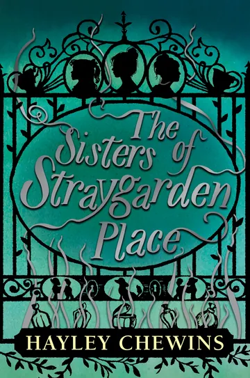 The Sisters of Straygarden Place by Hayley Chewins, book cover