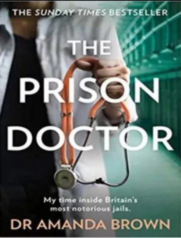 The Prison Doctor by Dr Amanda Brown, book cover
