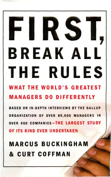 First, Break All the Rules by Marcus Buckingham, book cover