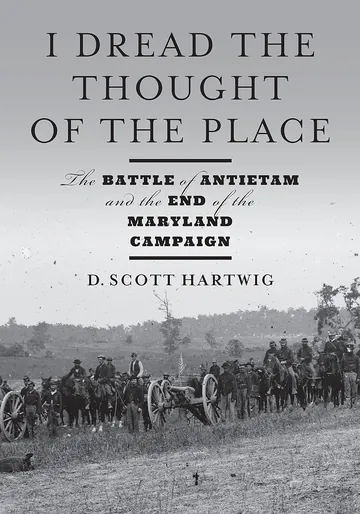 I Dread the Thought of the Place by D. Scott Hartwig, book cover