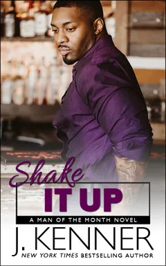 Shake It Up by J. Kenner, book cover