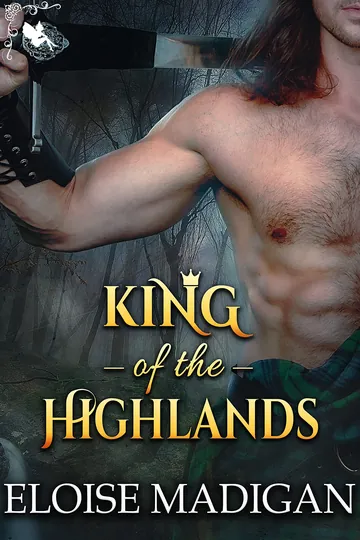 King of the Highlands by Eloise Madigan, book cover