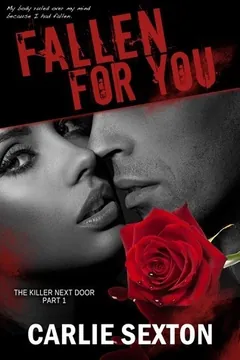 Fallen for You by Carlie Sexton, book cover