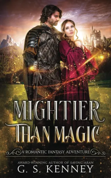 Mightier Than Magic by G. S. Kenney, book cover