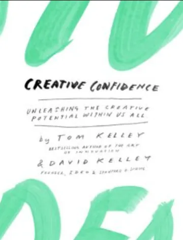 Creative Confidence by Tom Kelley, book cover