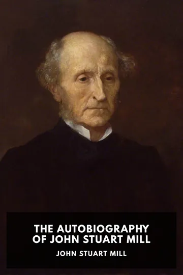 The Autobiography of John Stuart Mill by John Stuart Mill, book cover