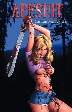 Apeshit by Carlton Mellick III, book cover