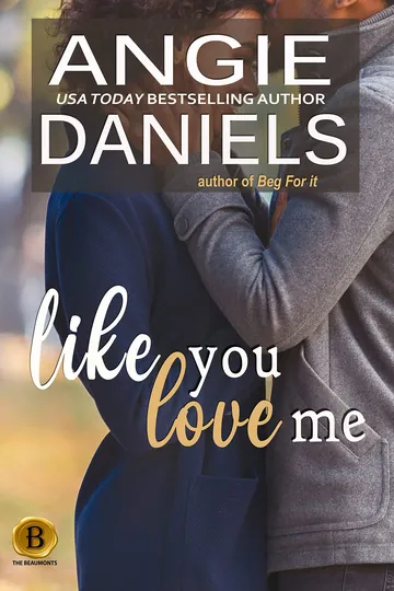 Like You Love Me by Angie Daniels, book cover
