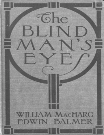 The Blind Man's Eyes by William MacHarg, book cover