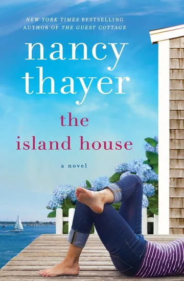The Island House by Nancy Thayer, book cover