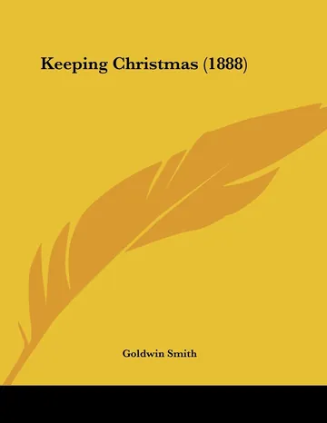 Keeping Christmas by Goldwin Smith, book cover
