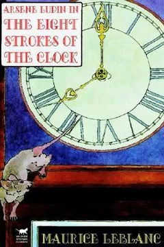The Eight Strokes of the Clock by Maurice Leblanc, book cover