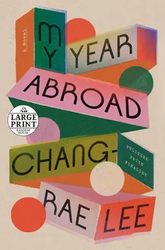 My Year Abroad by Chang-rae Lee, book cover