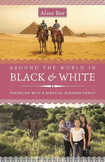Around the World in Black and White by Alana Best, book cover