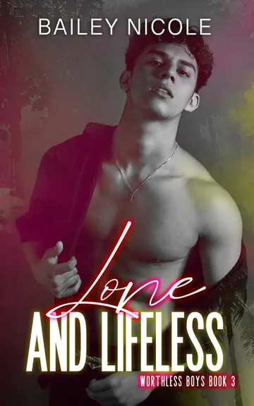 Lone and Lifeless by Bailey Nicole, book cover