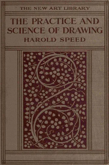 The Practice and Science of Drawing by Harold Speed, book cover