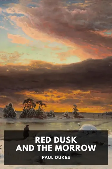 Red Dusk and the Morrow by Paul Dukes, book cover