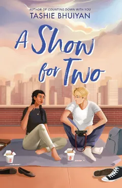 A Show for Two by Tashie Bhuiyan, book cover