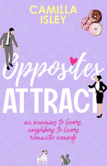 Opposites Attract by Camilla Isley, book cover
