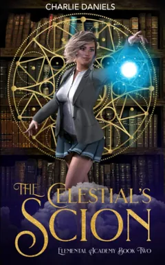 The Celestial's Scion - Charlie Daniels
