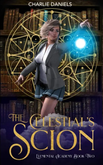 The Celestial's Scion by Charlie Daniels, book cover