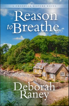 Reason to Breathe by Deborah Raney, book cover