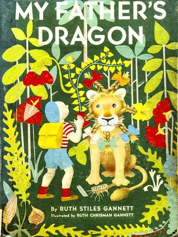 My Father's Dragon by Ruth Stiles Gannett, book cover
