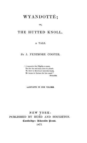 Wyandotte, or, The Hutted Knoll. A Tale; Volume 1-2 by James Fenimore Cooper, book cover