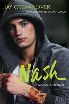 Nash by Jay Crownover, book cover
