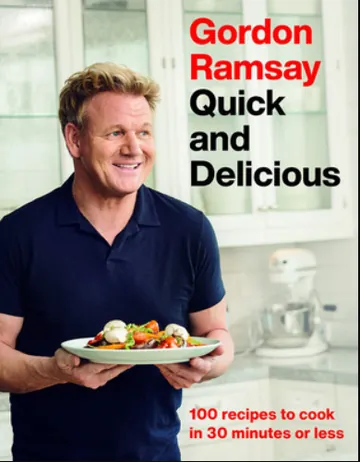 Gordon Ramsay Quick and Delicious by Gordon Ramsay, book cover