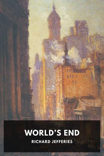 World’s End by Richard Jefferies, book cover